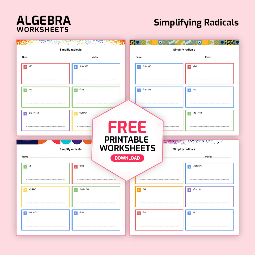 Simplifying Radicals Worksheet
