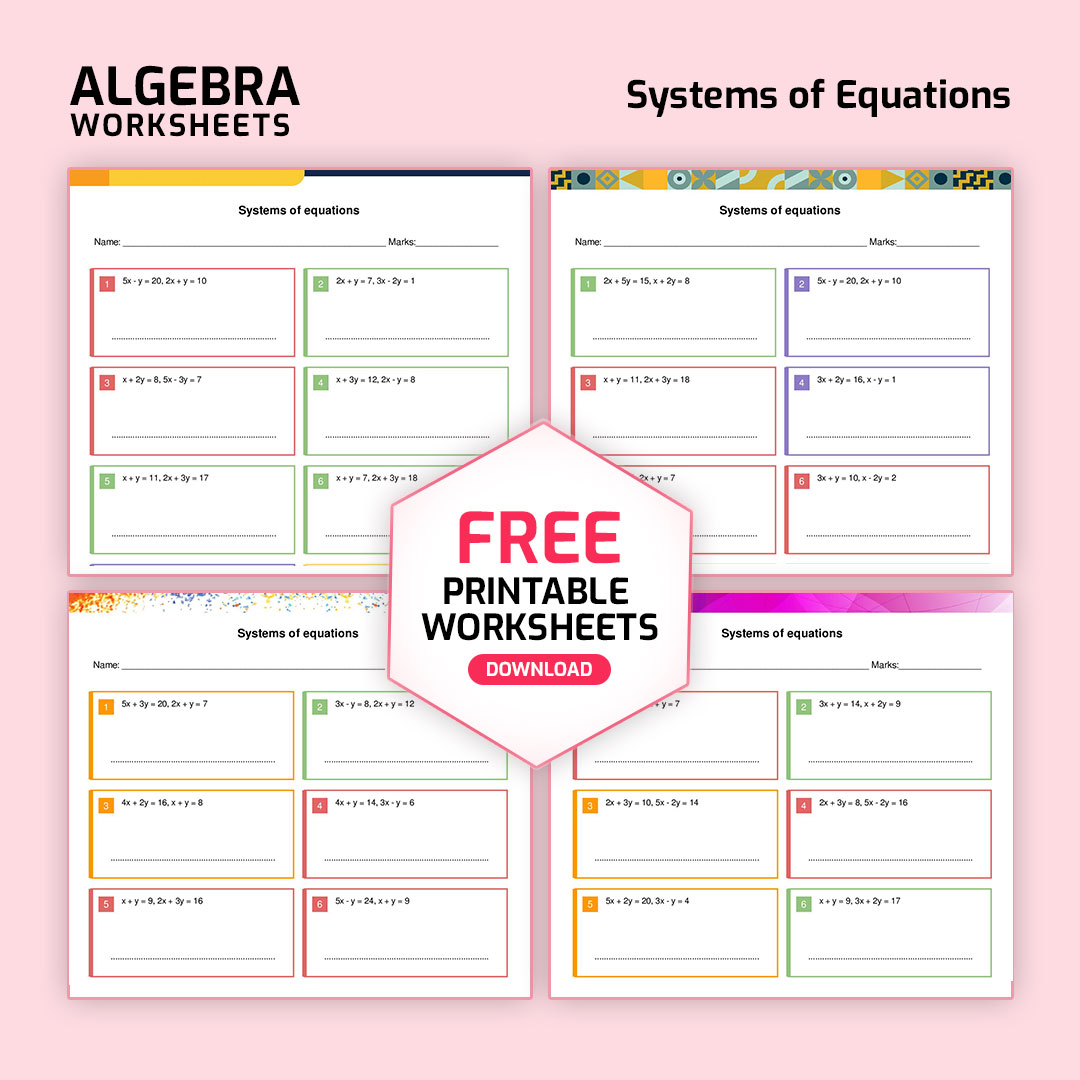 Systems of Equations Worksheet